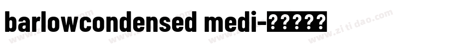 barlowcondensed medi字体转换